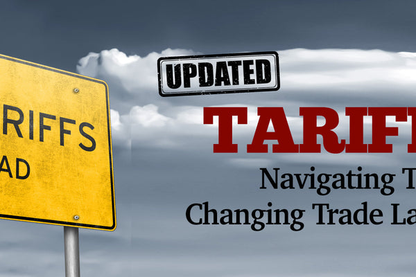 Important Update: Navigating New Tariffs Together