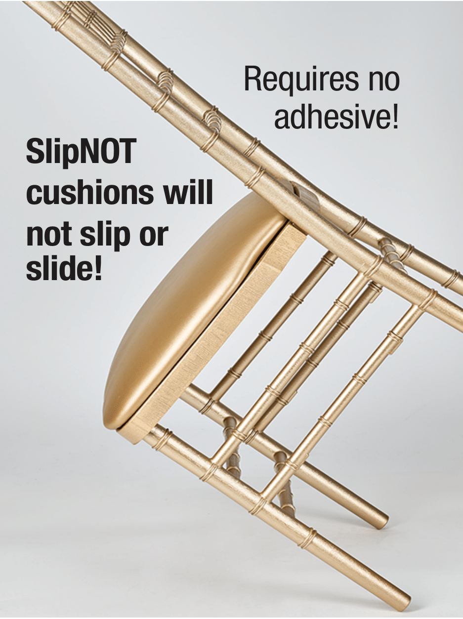 SlipNot™ Cushions