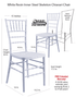 White Resin Steel Skeleton Chiavari Chair