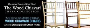 Chiavari BANNER FEB 28 Wood Chiavari