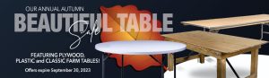 Chiavari Banner for Tuesday SEPT 26 Tables Plastic Wood