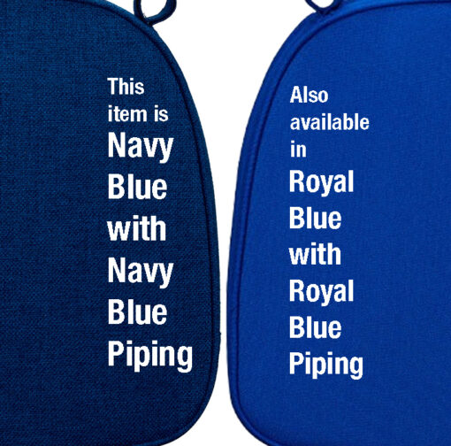 Navy Blue with Navy Blue Piping plus Royal Blue with Royal Blue Piping